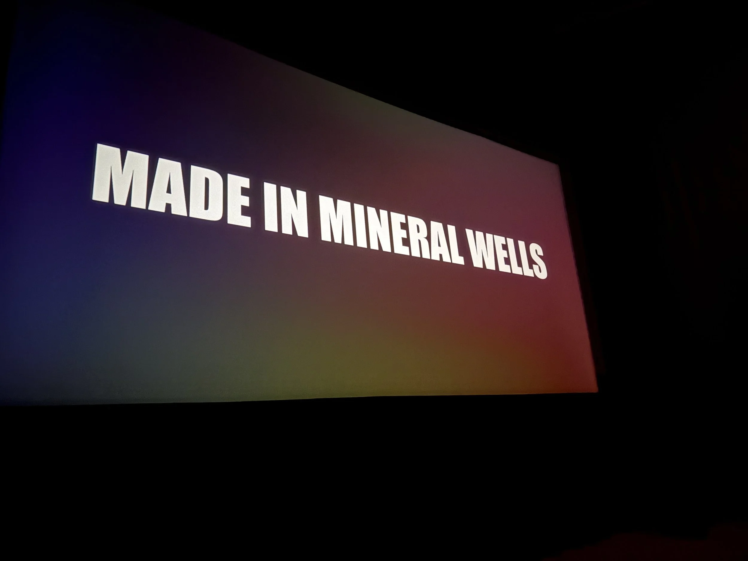 MADE IN MINERAL WELLS.jpg