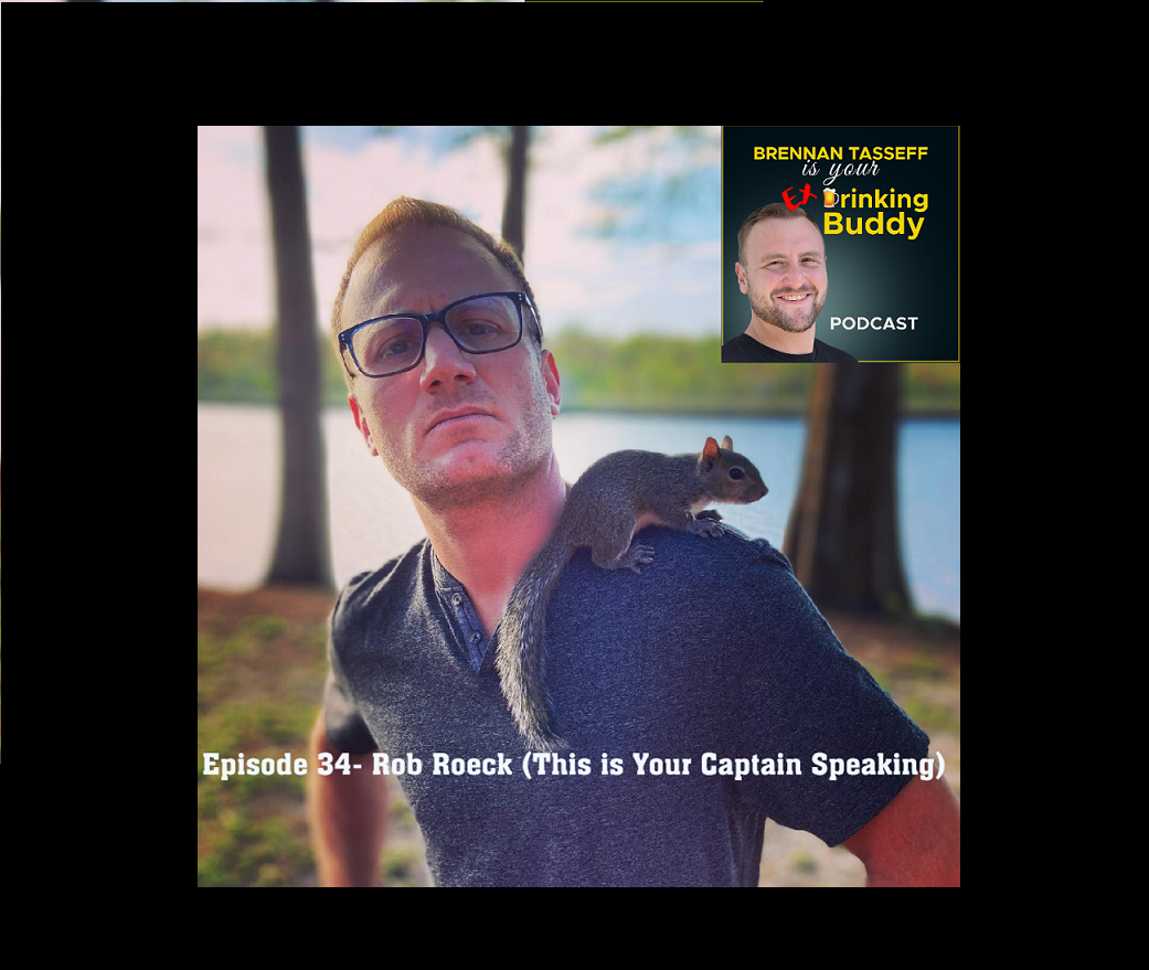 Episode 34- Rob Roeck (This is Your Captain Speaking) episode artwork