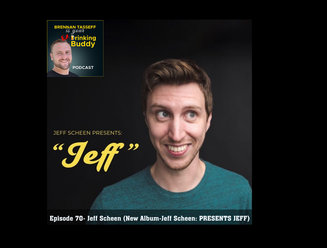 Episode 70- Jeff Scheen (New Album- Jeff Scheen PRESENTS: JEFF) episode artwork