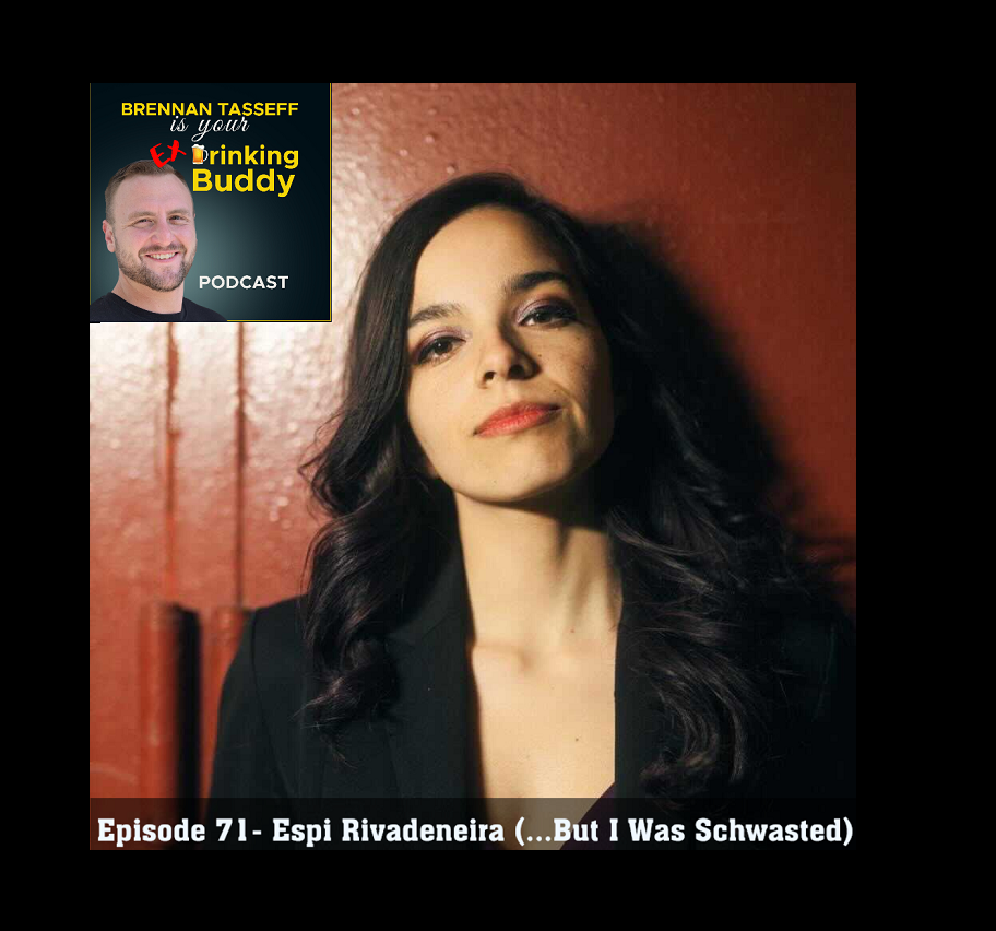 Episode 71- Espi Rivadeneira (...But I Was Schwasted) episode artwork
