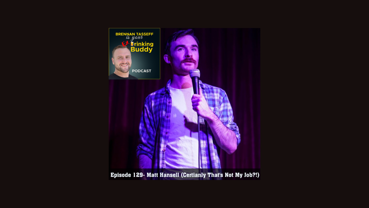 Episode 129- Matt Hansell (Certainly That's Not My Job?!) episode artwork