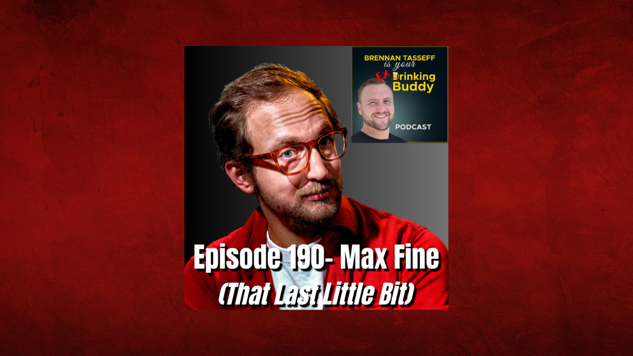 Episode 190- Max Fine (That Last Little Bit) episode artwork