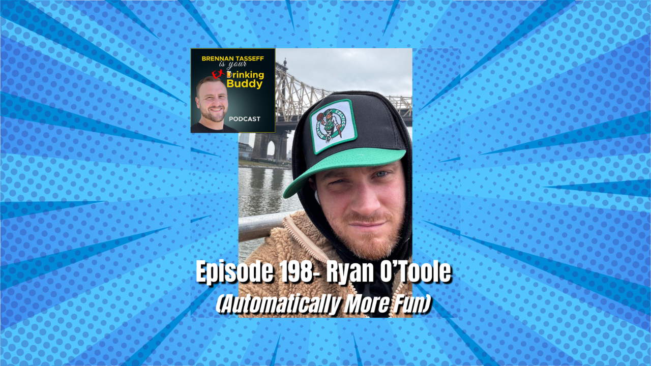 Episode 198- Ryan O’Toole (Automatically More Fun) episode artwork