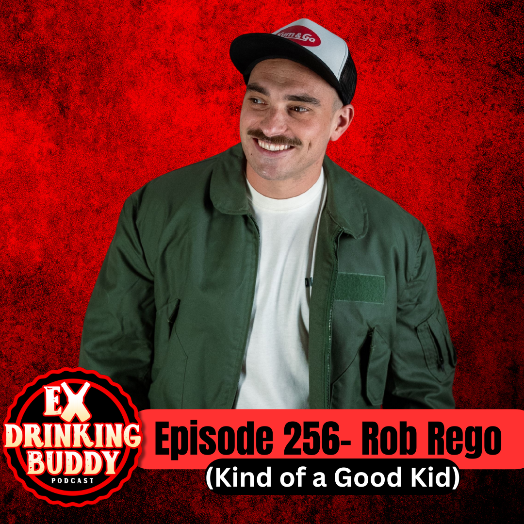 Episode 256 Rob Rego (Kind of a Good Kid) episode artwork