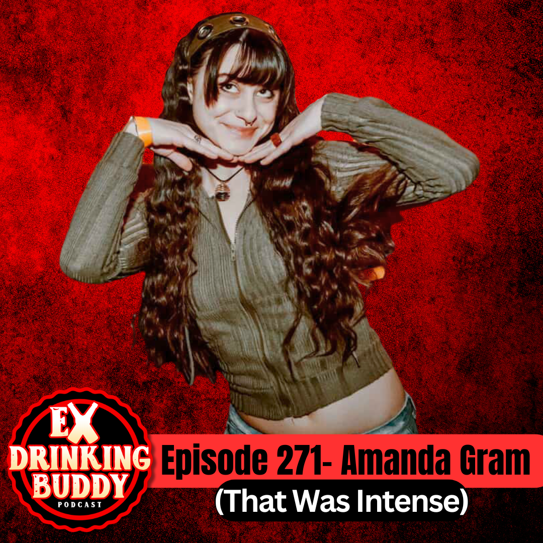 Episode 271- Amanda Gram (That Was Intense) episode artwork