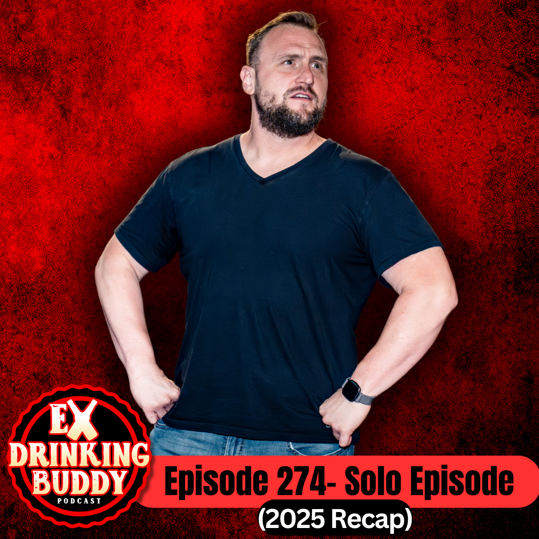 Episode 274- Solo Episode (2025 Recap)