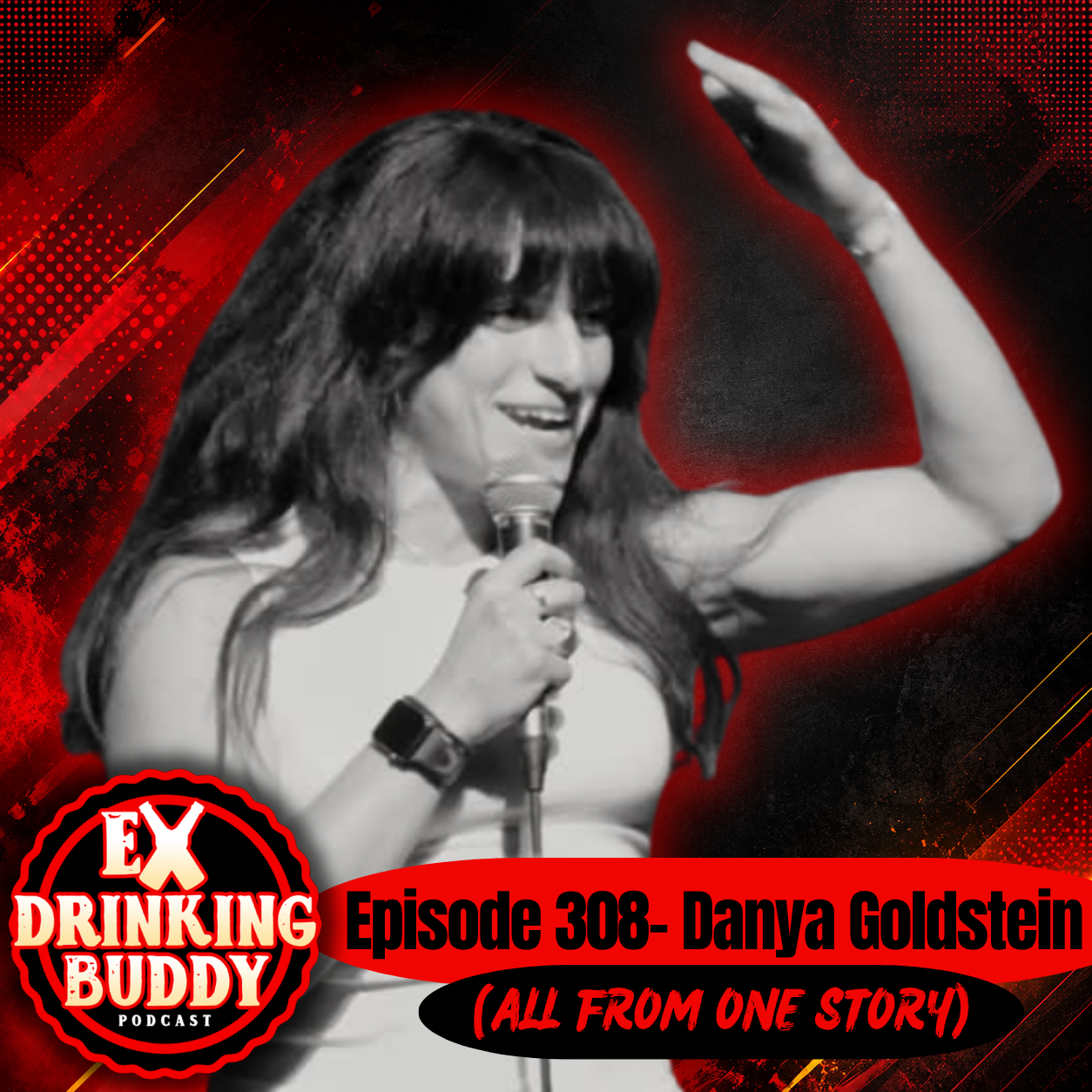 Episode 308- Danya Goldstein (All From One Story) episode artwork