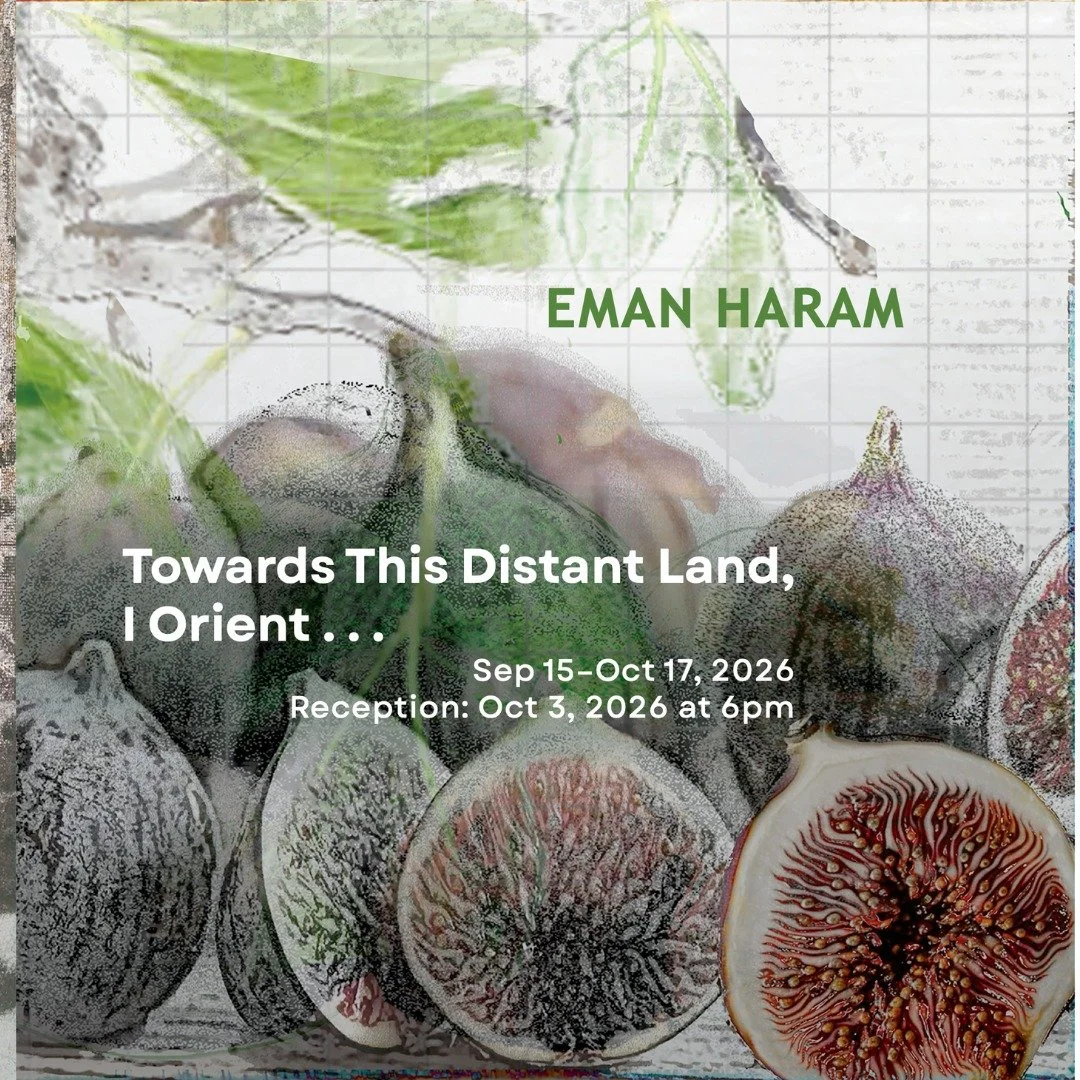 تلك الأرض البعيدة، هي وجهتي - إيمان حرم 
Towards This Distant Land, I Orient&hellip; by Eman Haram (@eman_t_haram)
 September 15 &ndash; October 17, 2026 &middot; Reception Saturday, October 3, 6:00 PM Presented as part of @ammandesignweek  2026