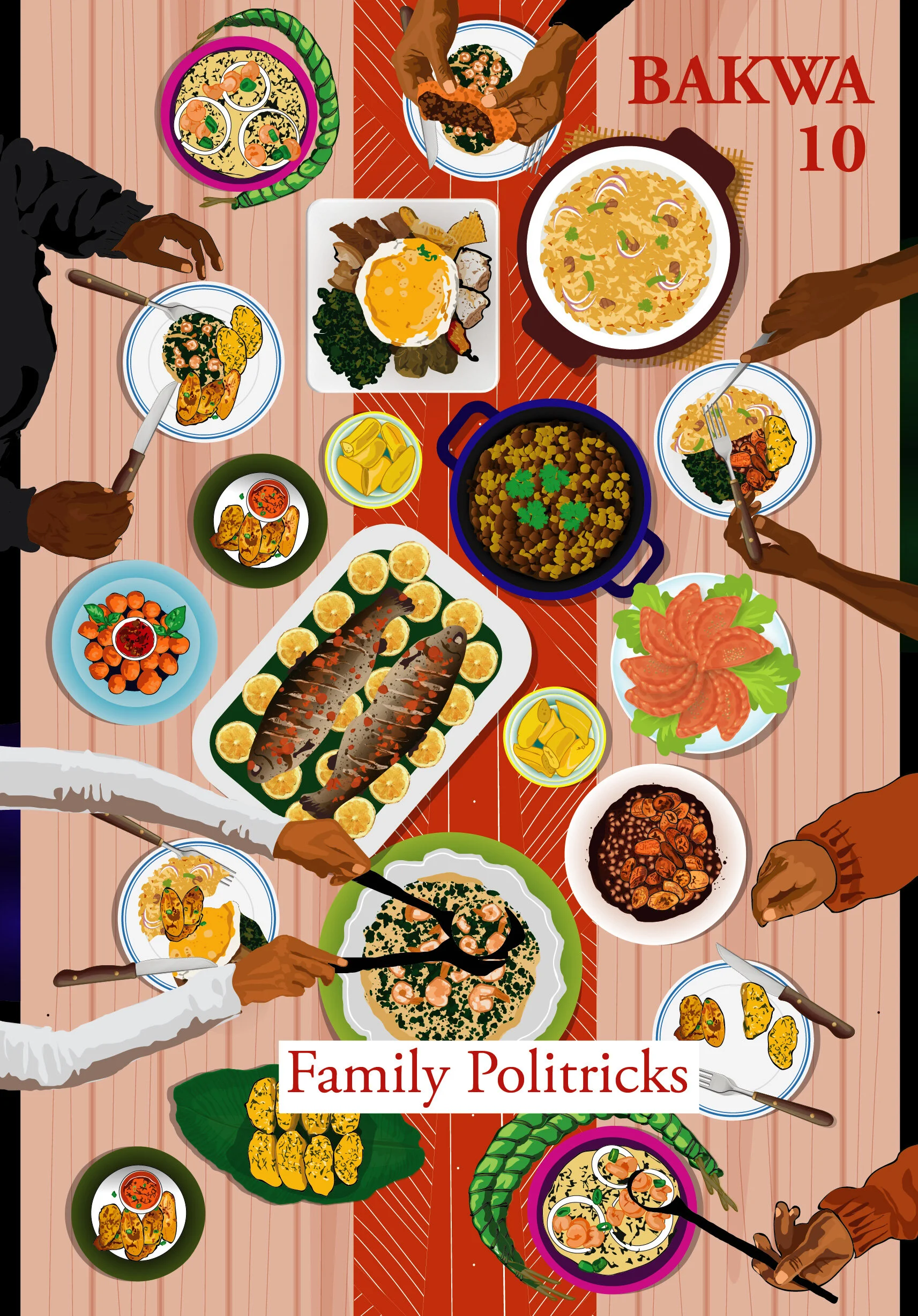 Family Politricks - Bakwa 10
