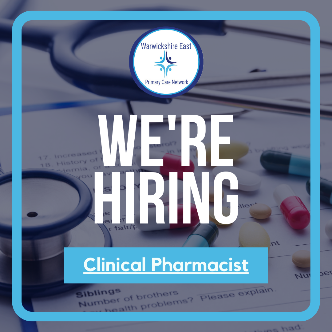 We're Hiring... Clinical Pharmacist — St Wulfstan Southam Surgery CQC rated OUTSTANDING