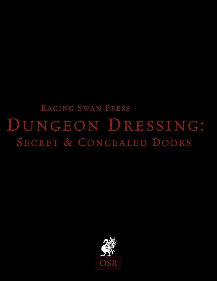 Dungeon Dressing: Secret &amp; Concealed Doors (OSR)