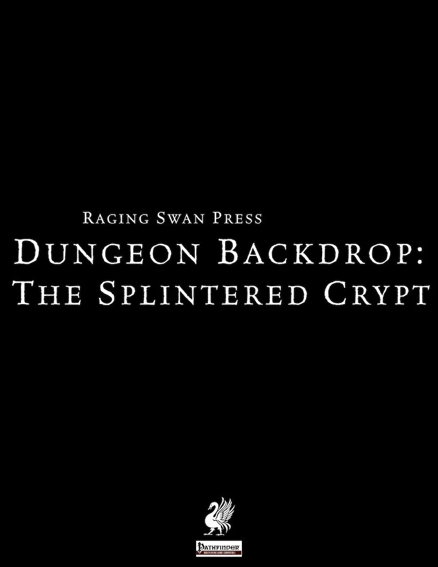 Dungeon Backdrop: The Splintered Crypt (P1)