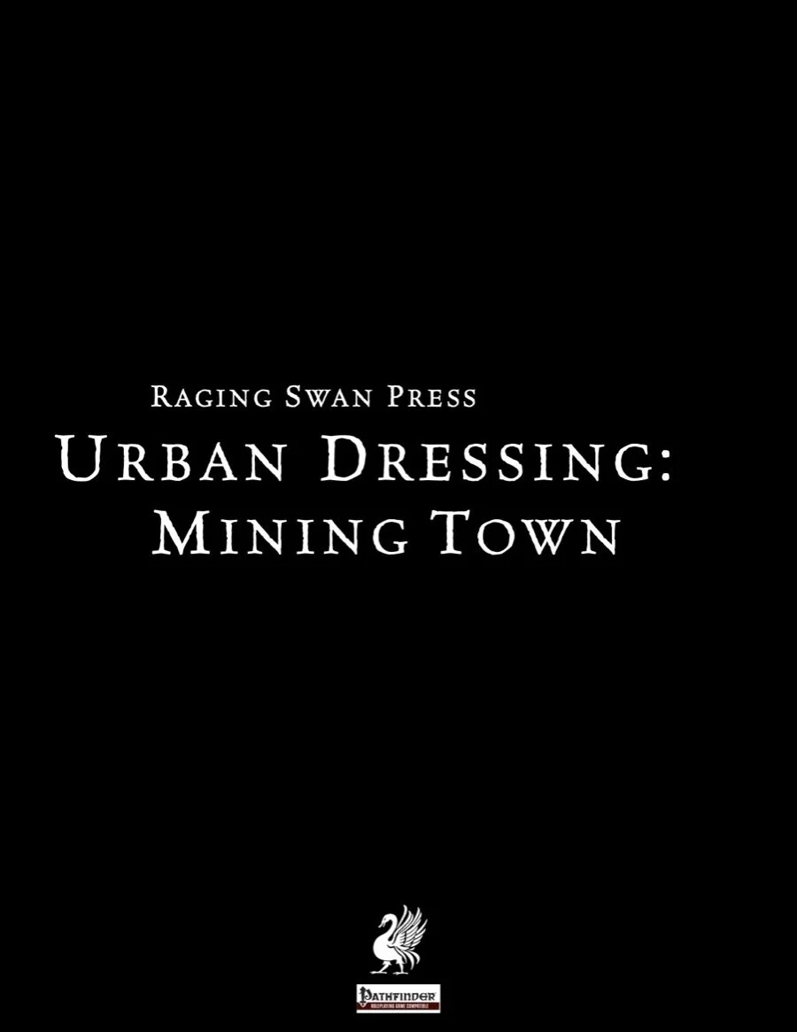 Urban Dressing: Mining Town (P1+P2)