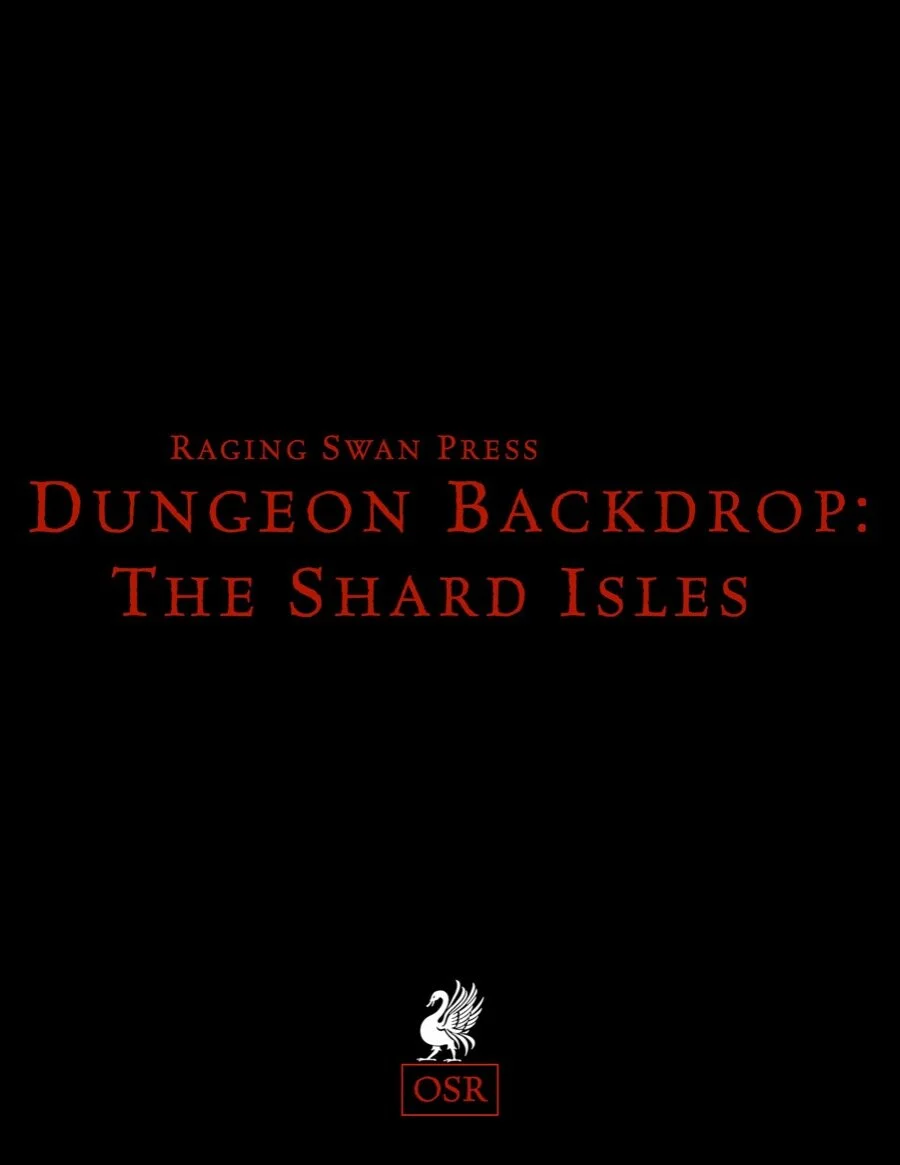 Dungeon Backdrop: The Shard Isles (OSR)