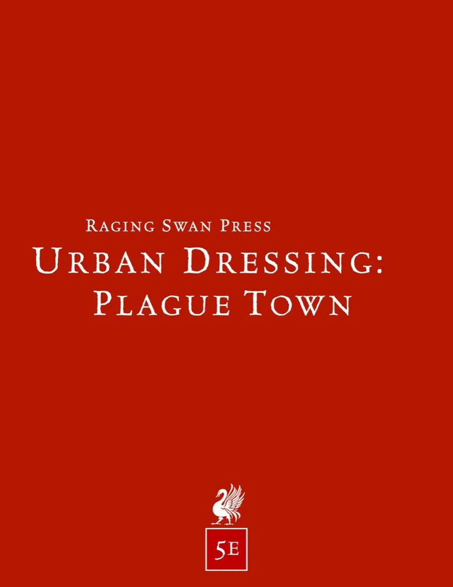Urban Dressing: Plague Town (5e)