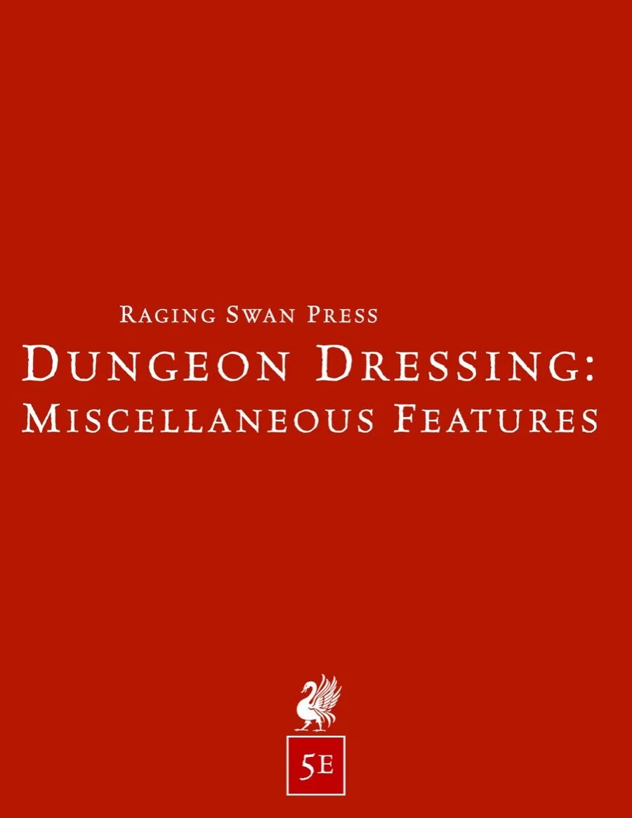 Dungeon Dressing: Miscellaneous Features (5e)