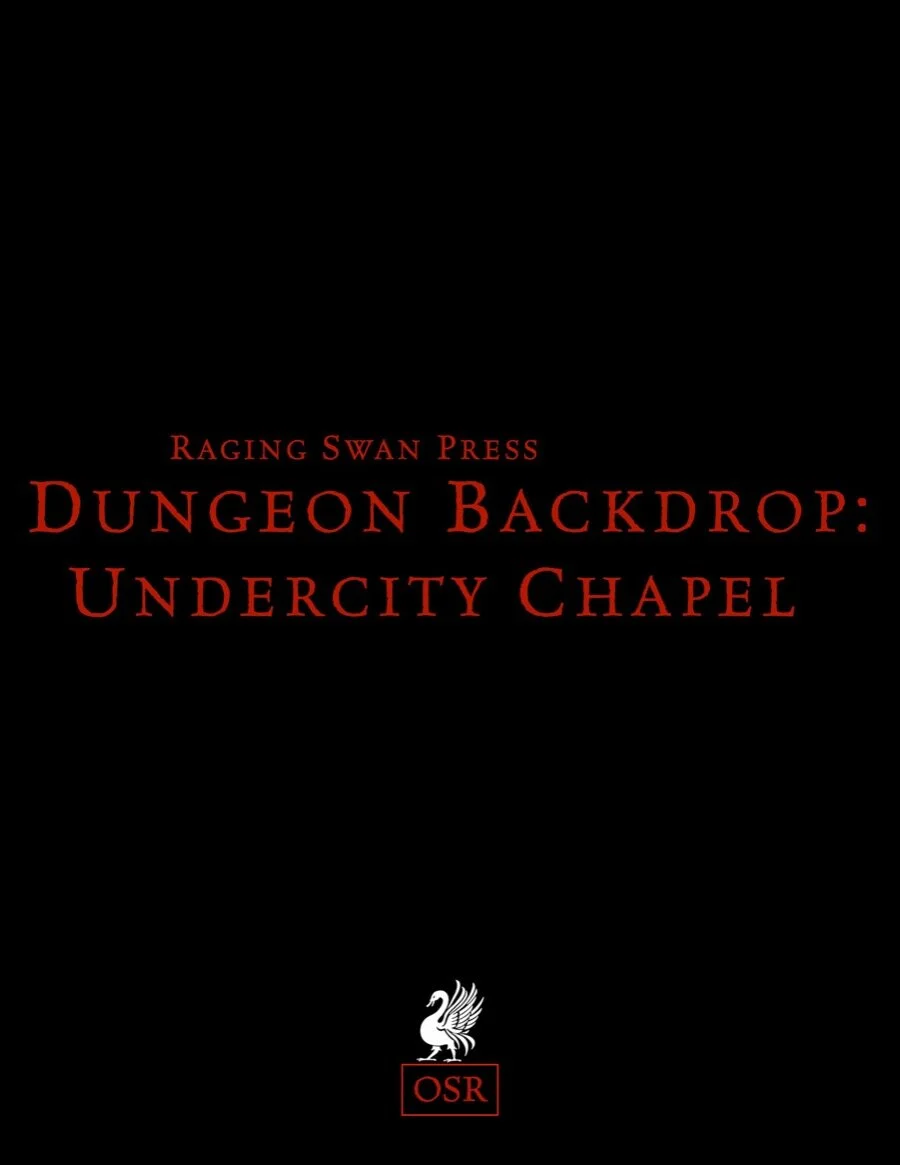 Dungeon Backdrop: Undercity Chapel (OSR)