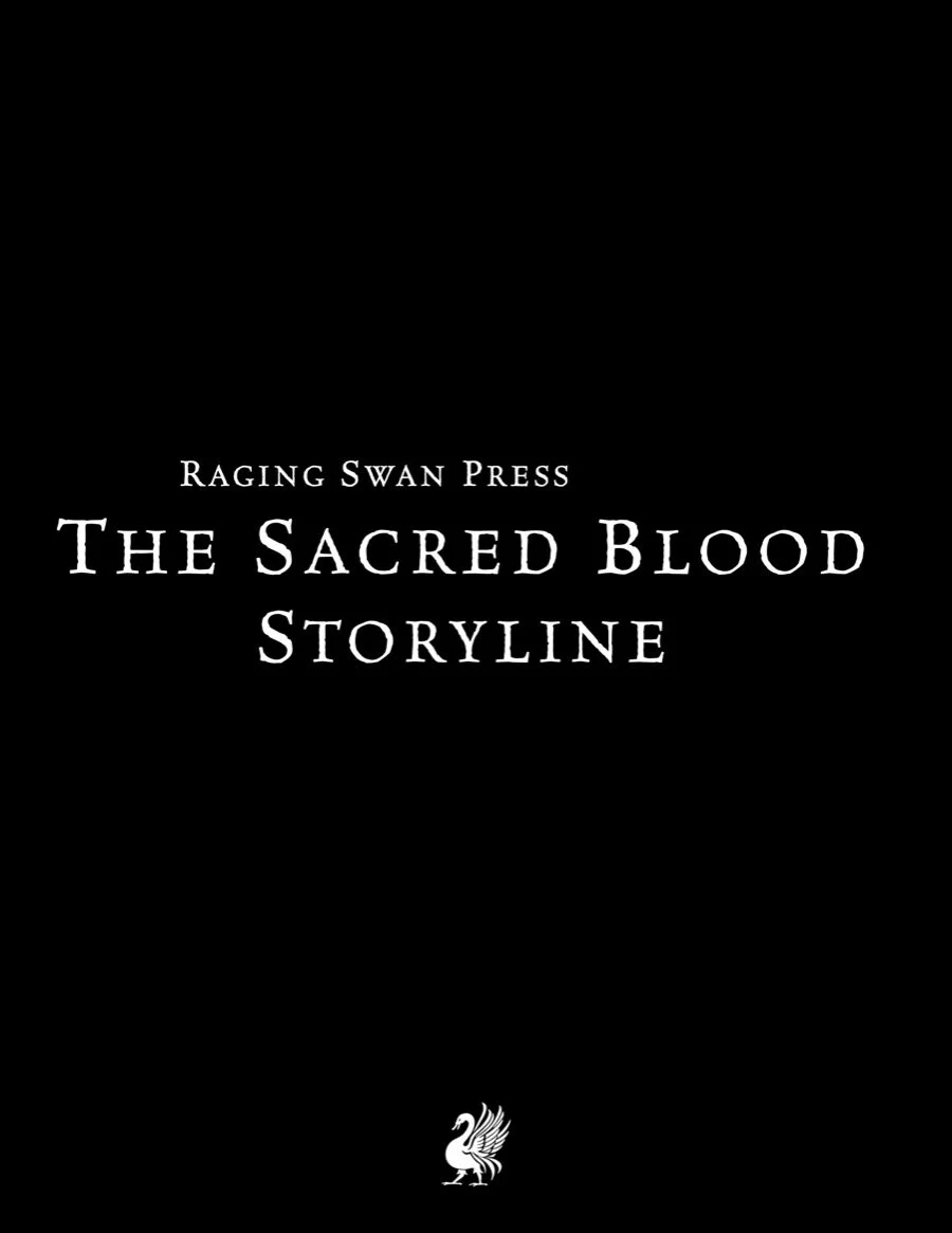 The Sacred Blood Storyline