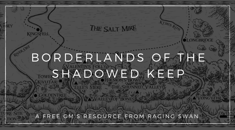 Borderlands of the Shadowed Keep