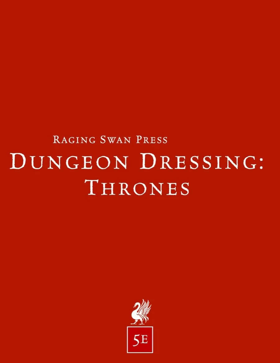 Dungeon Dressing: Thrones (5e)