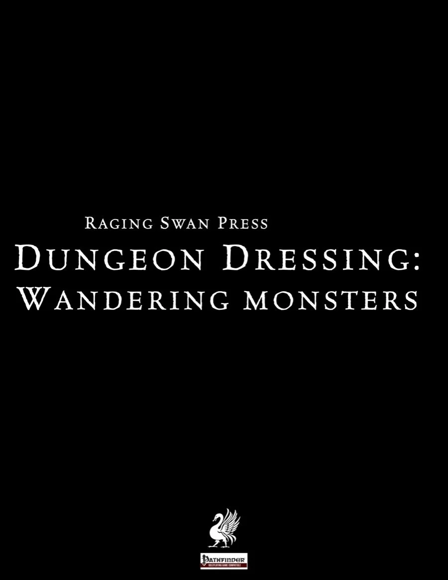 Dungeon Dressing: Wandering Monsters (P1+P2)