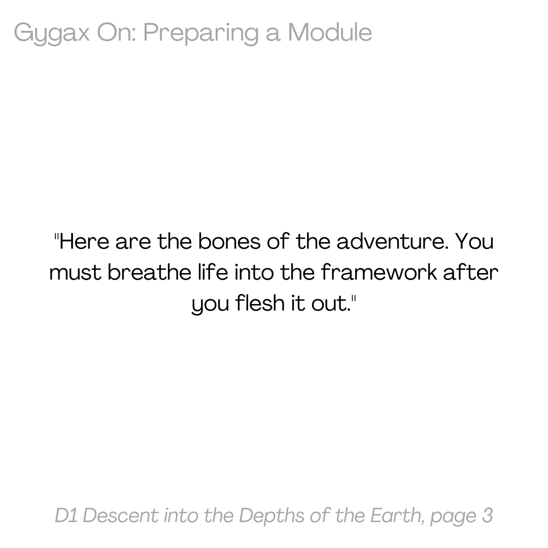 Gygax On: Preparing a Module