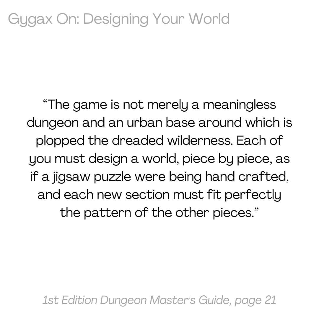 Gygax On: Designing Your World