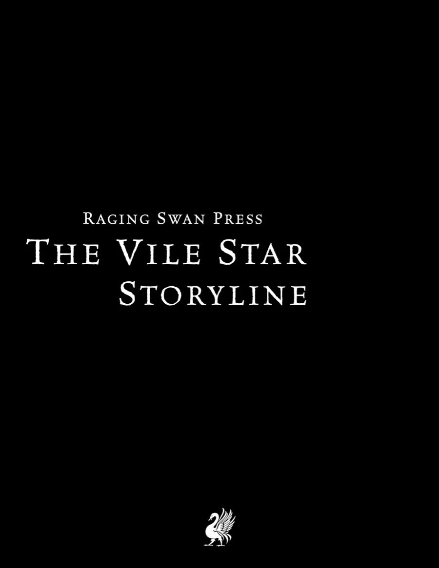 The Vile Star Storyline