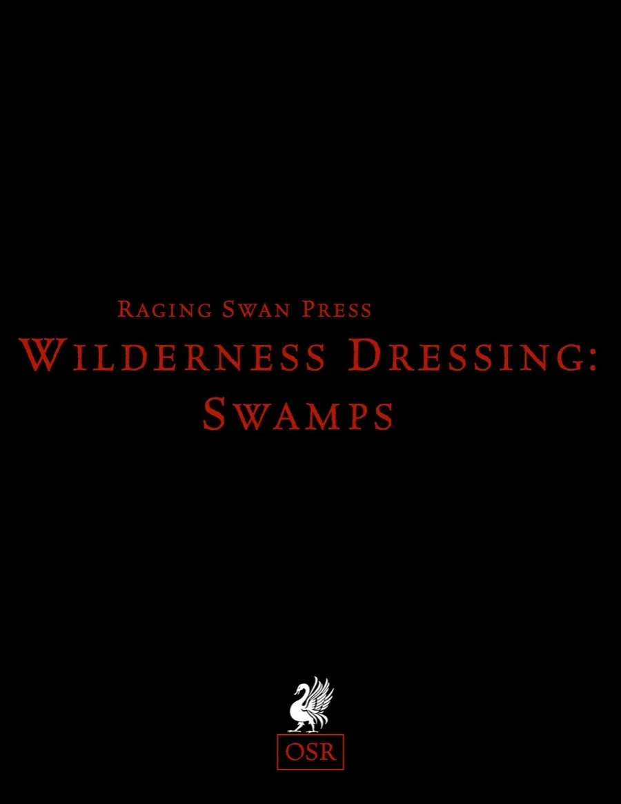 Wilderness Dressing: Swamps (OSR)