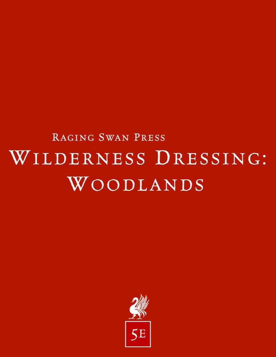 Wilderness Dressing: Woodlands (5e)