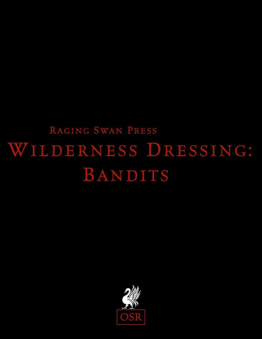 Wilderness Dressing: Bandits (OSR)