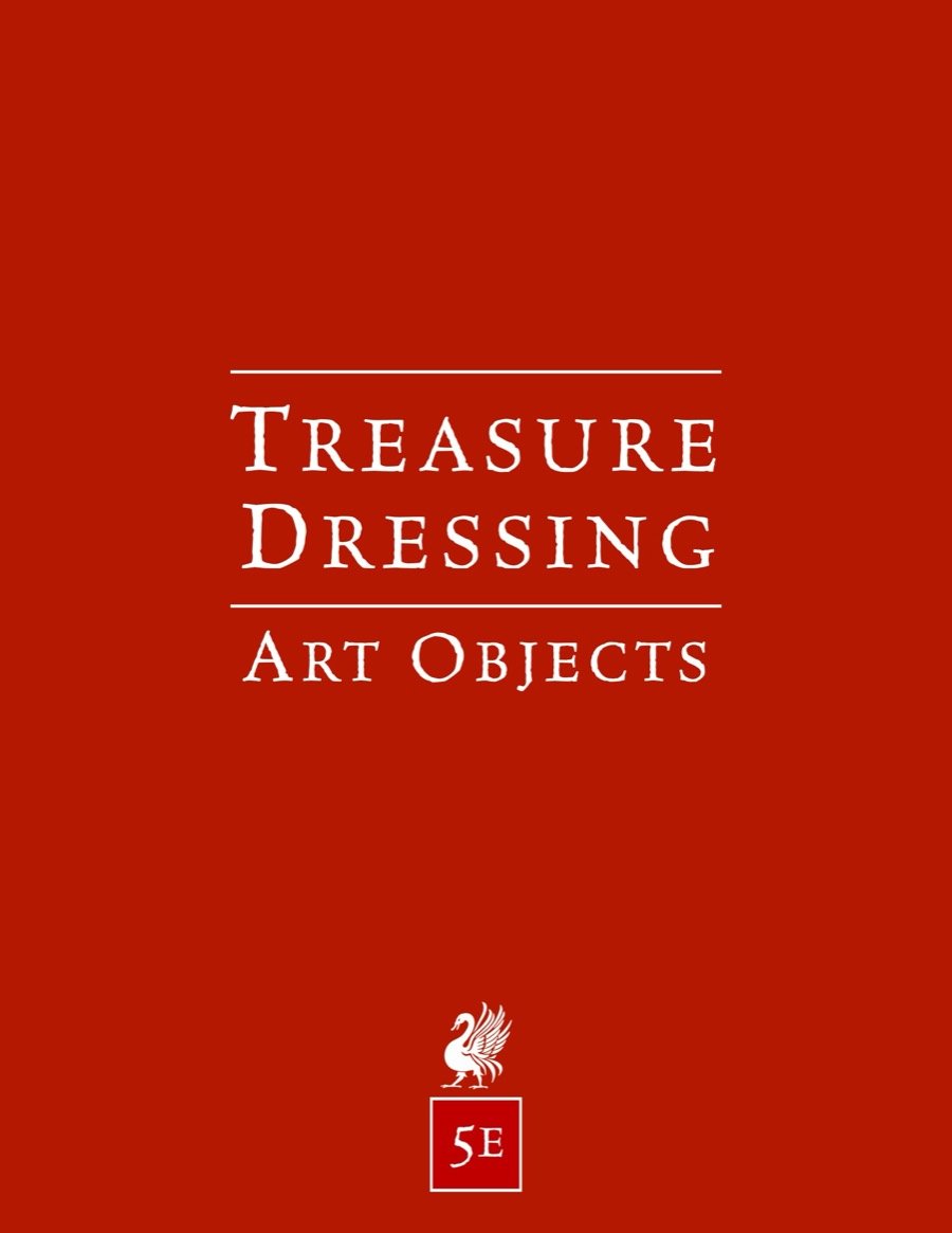 Treasure Dressing: Art Objects  (5e)
