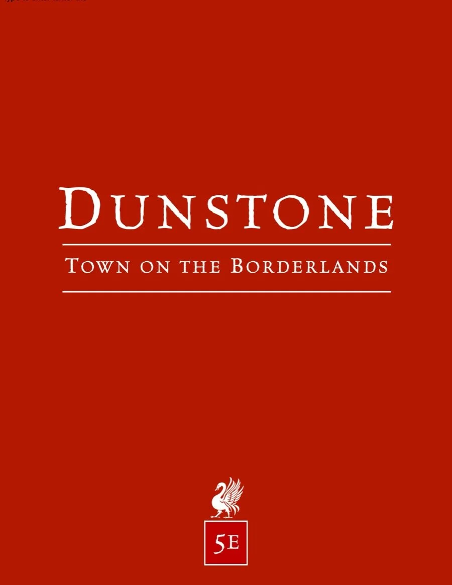 Dunstone: Town on the Borderlands (5e)