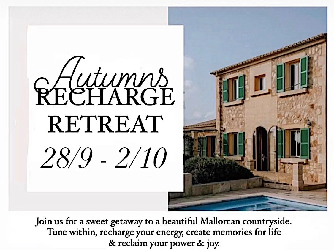 AUTUMNS RECHARGE RETREAT ;  recharge your energy &amp; reclaim your joy in beautiful Mallorcan countryside 