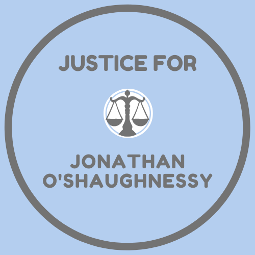 Justice for Jonathan O’Shaughnessy