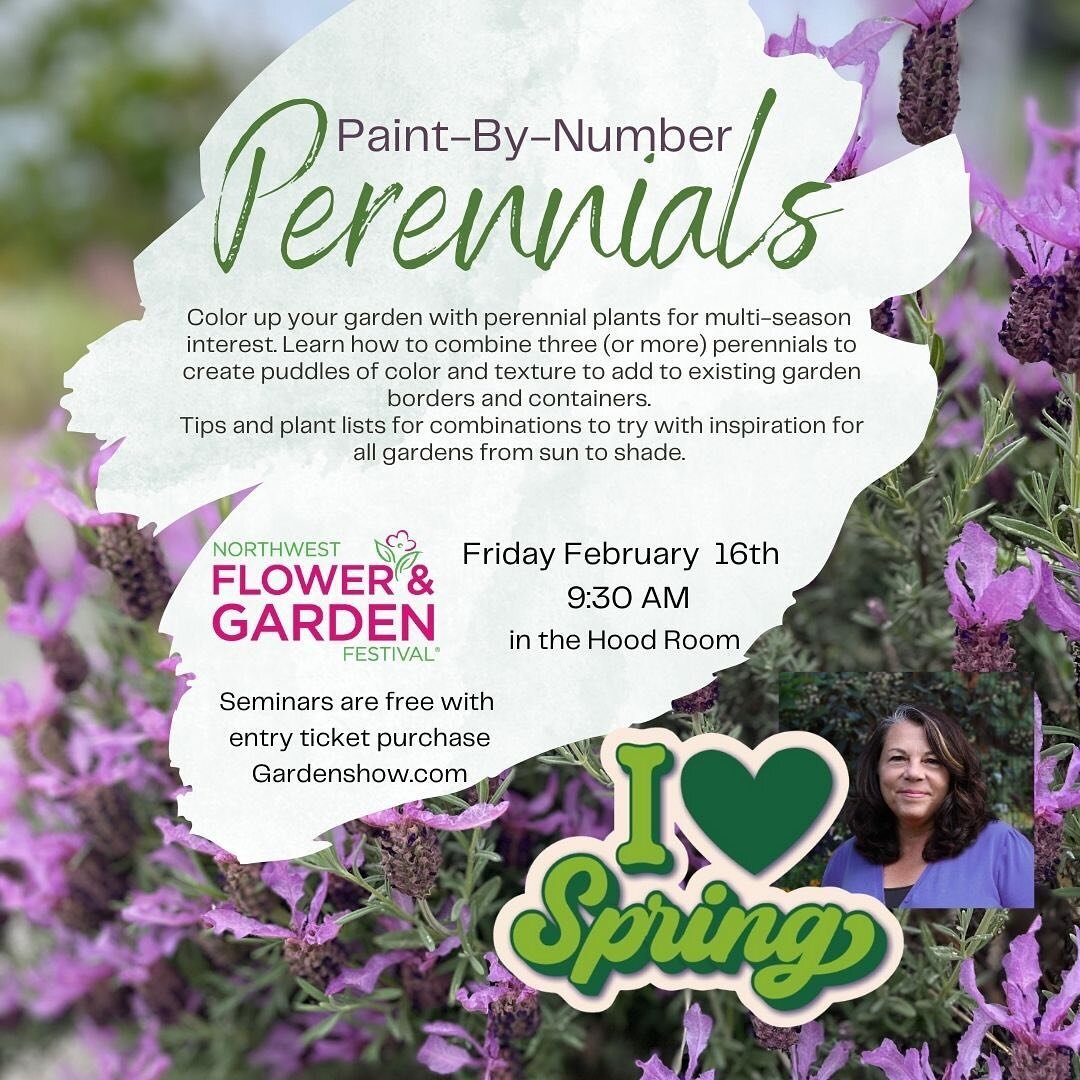 It&rsquo;s almost garden inspiration time!  I can&rsquo;t wait to share these two talks with you! Plus honored to be participating in a panel of fellow designers-on Wednesday. 🌿💚🌿#herbgardening #perennialgarden #gardenshow #seattle @nwfgs @theyard