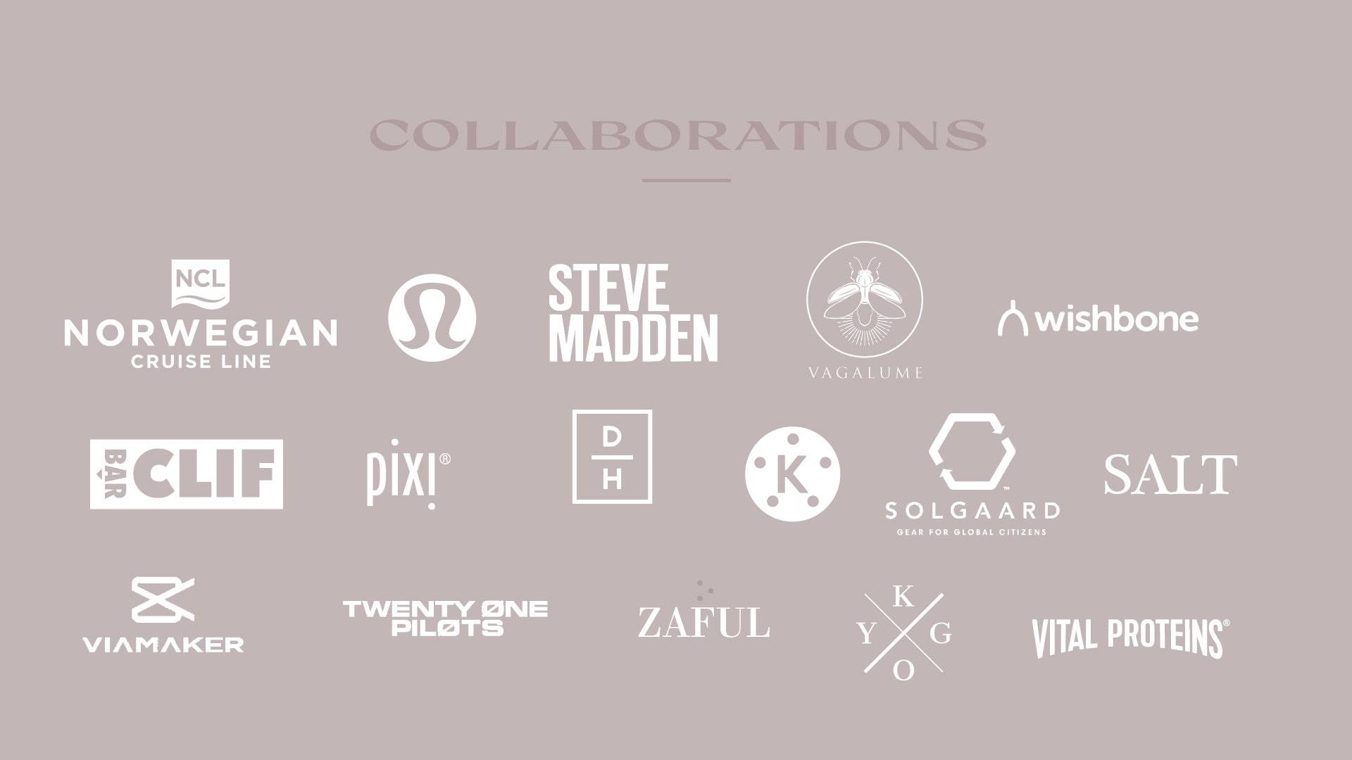 Past collaborations with. big brands like Norwegian cruise line, lululemon, steve madden, daily harvest, beauty brands, travel companies, and fashion
