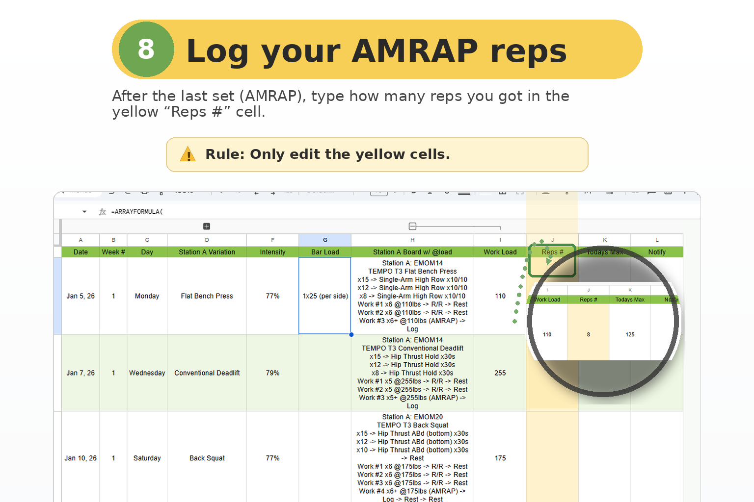 Step 8: Log your AMRAP reps in the Program sheet
