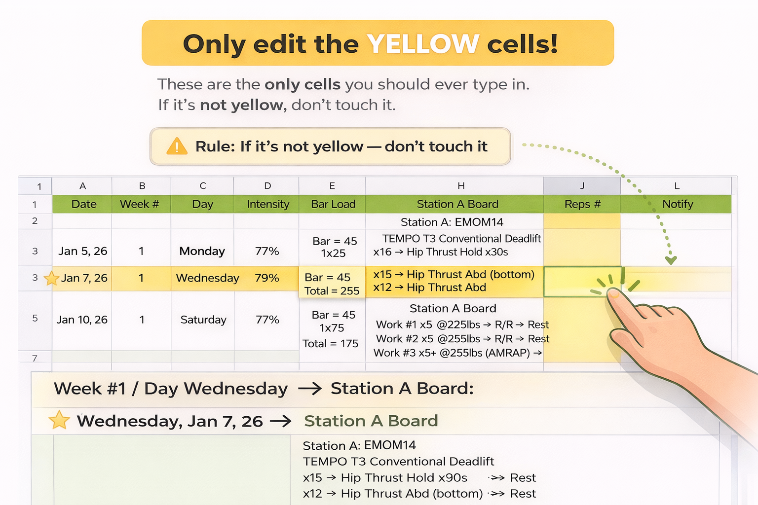 Step 2: Only edit the yellow cells