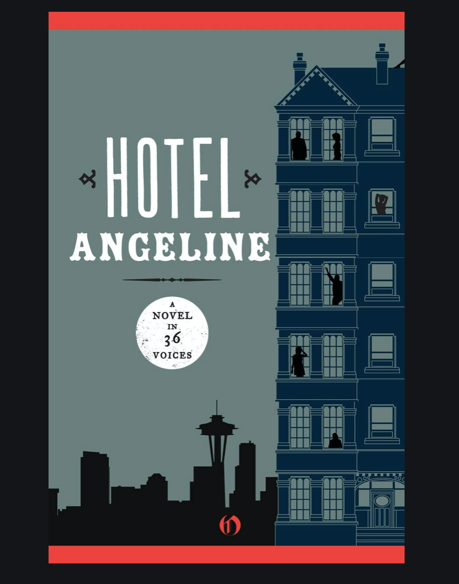 Hotel Angeline, A Novel in 36 Voices (Chapter 19, written on a live stage)