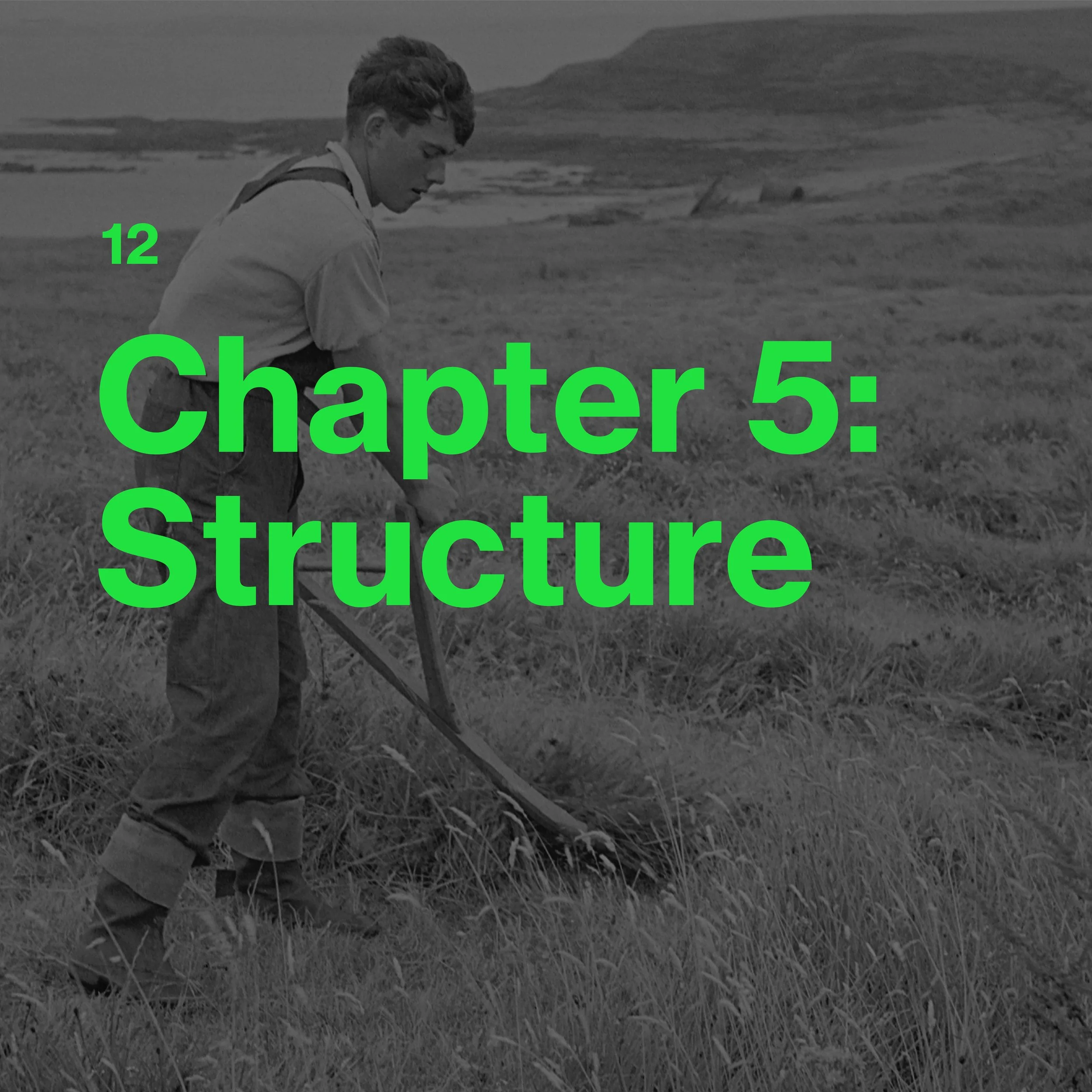 Chapter 5: Structure