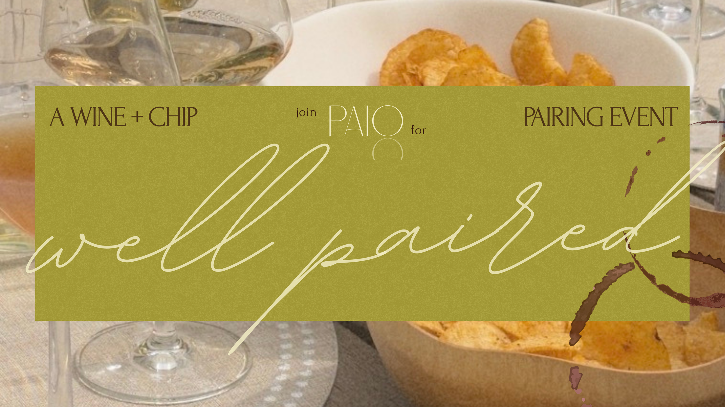 Well Paired (Potato Chip + Wine Pairing)