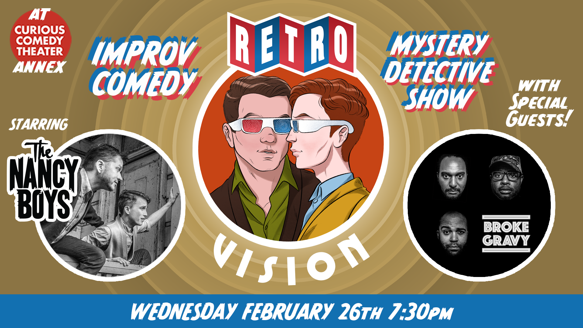 Retro Vision with Broke Gravy