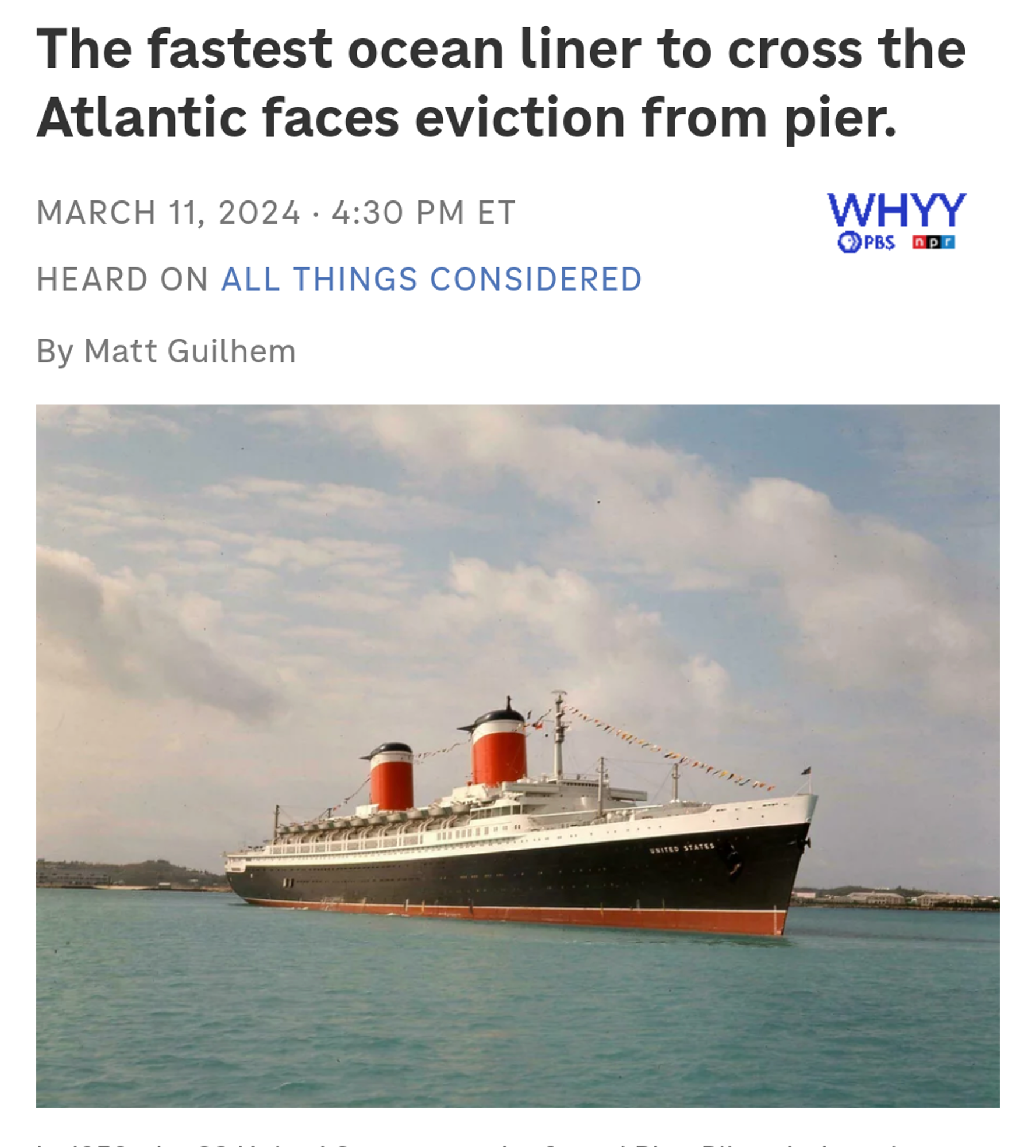 NPR: The fastest ocean liner to cross the Atlantic faces eviction from a pier