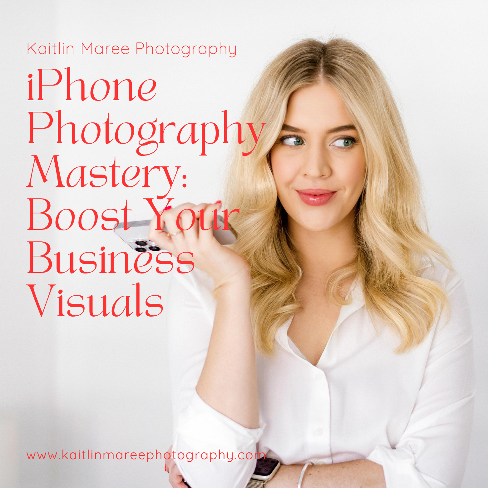 iPhone Photography Mastery: Boost Your Business Visuals