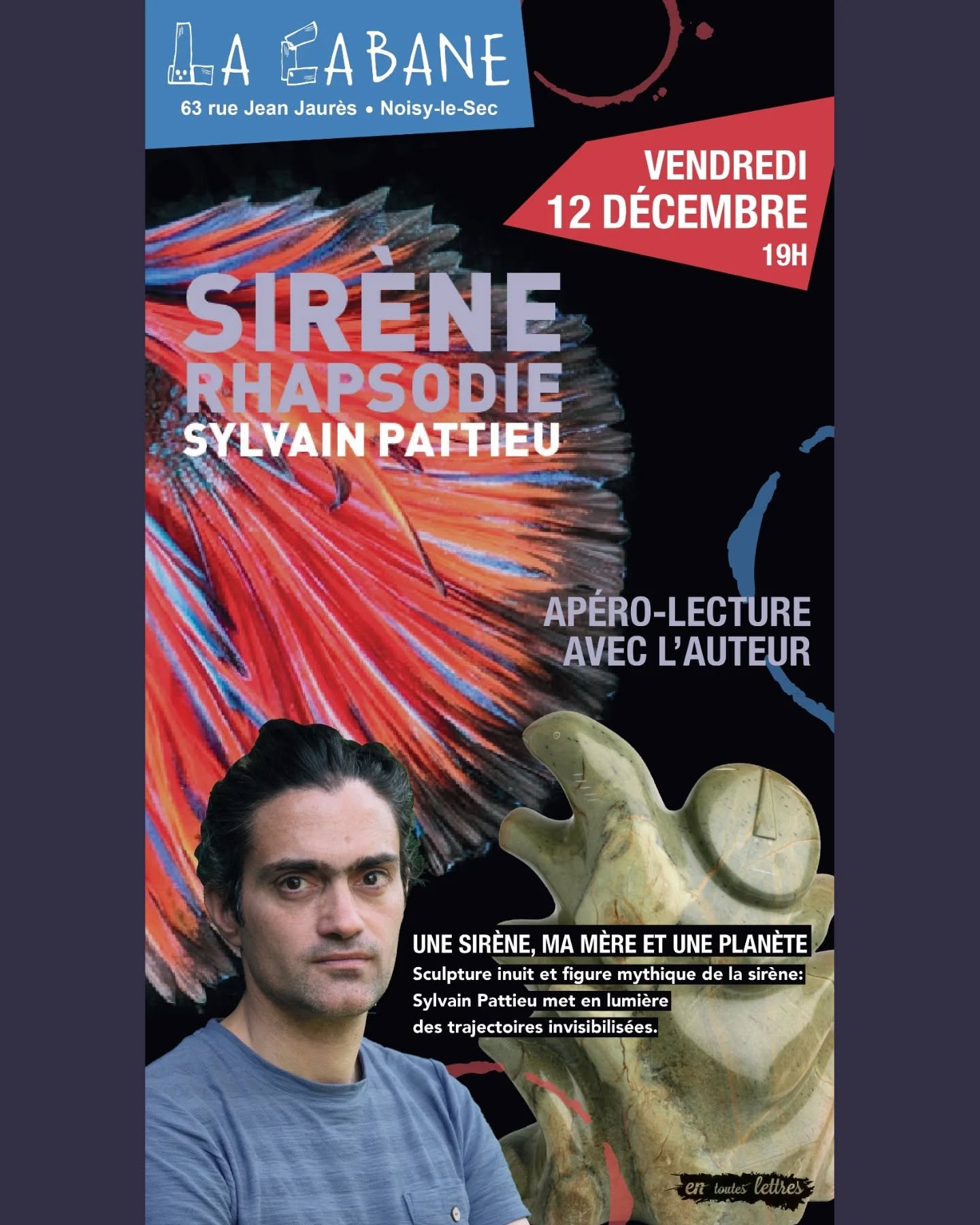 𝗔𝗣𝗘́𝗥𝗢-𝗟𝗘𝗖𝗧𝗨𝗥𝗘

Rendez-vous le vendredi 12 d&eacute;cembre &agrave; 19h &agrave; la librairie @lacabane_nls pour un ap&eacute;ro-lecture avec @sylvainpattieu autour de son livre &laquo; Sir&egrave;ne rhapsodie &raquo; !

📍63 Rue Jean Jau