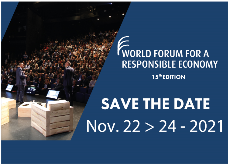 Reseau Alliances: Save the Date for the World Forum for a Responsible Economy 2021