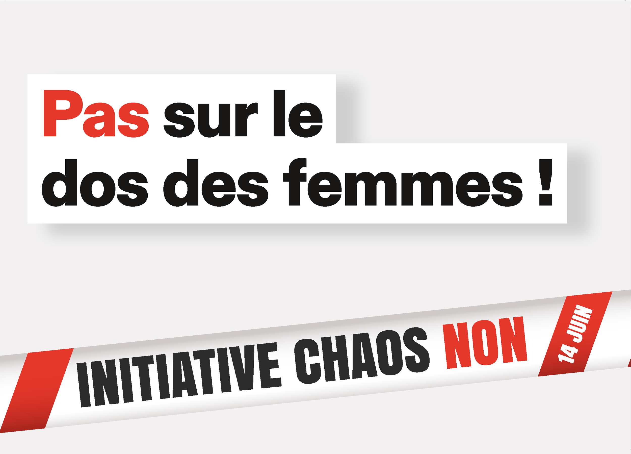 alliance F dit NON à l’Initiative du Chaos – car ce sont les femmes qui en paieraient le prix