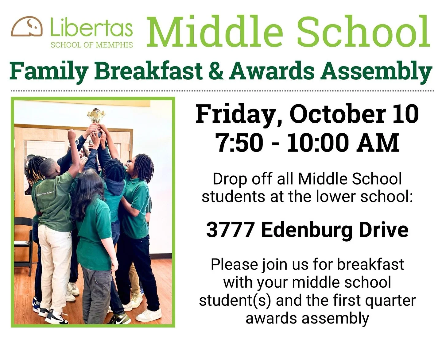 Please join us, this Friday, October 10th, for breakfast with your middle school students) and the first quarter
awards assembly. 

See you there!