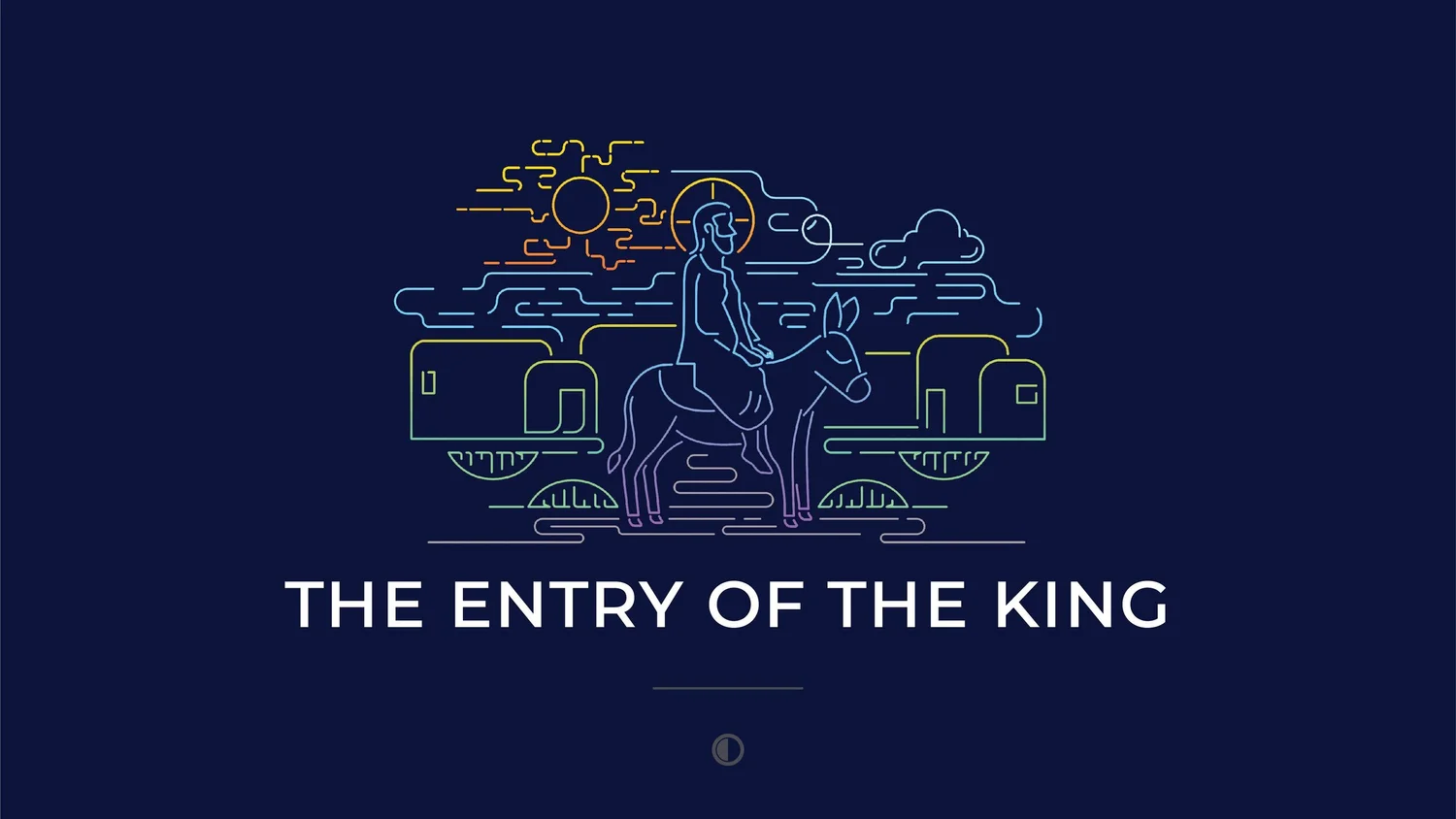Holy Week 2021 | The Entry of the King episode artwork